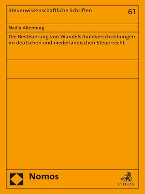 cover image of Die Besteuerung von Wandelschuldverschreibungen im deutschen und niederländischen Steuerrecht